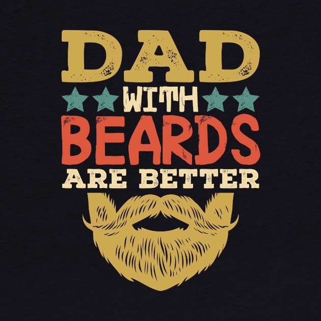 Dad With Beards Are Better by badrianovic